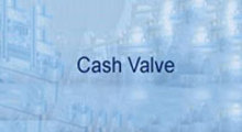 Cash Valve